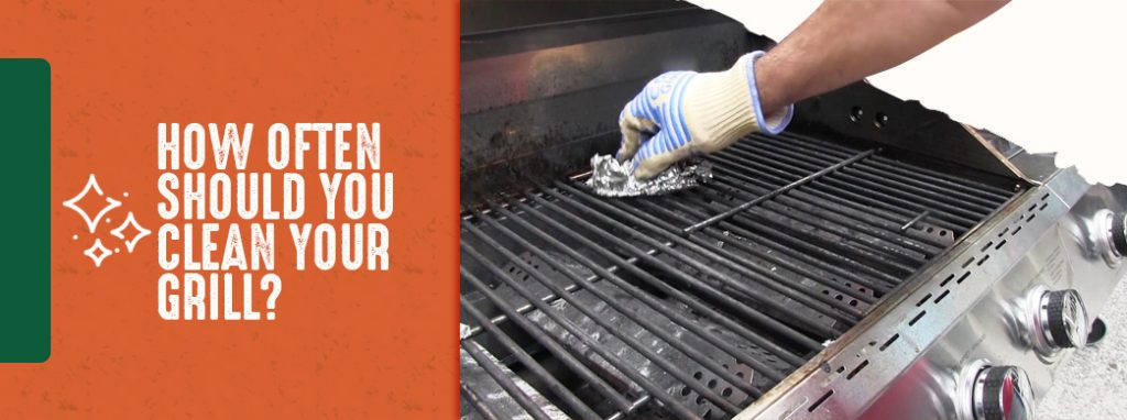 3-How-Often-Should-You-Clean-Your-Grill