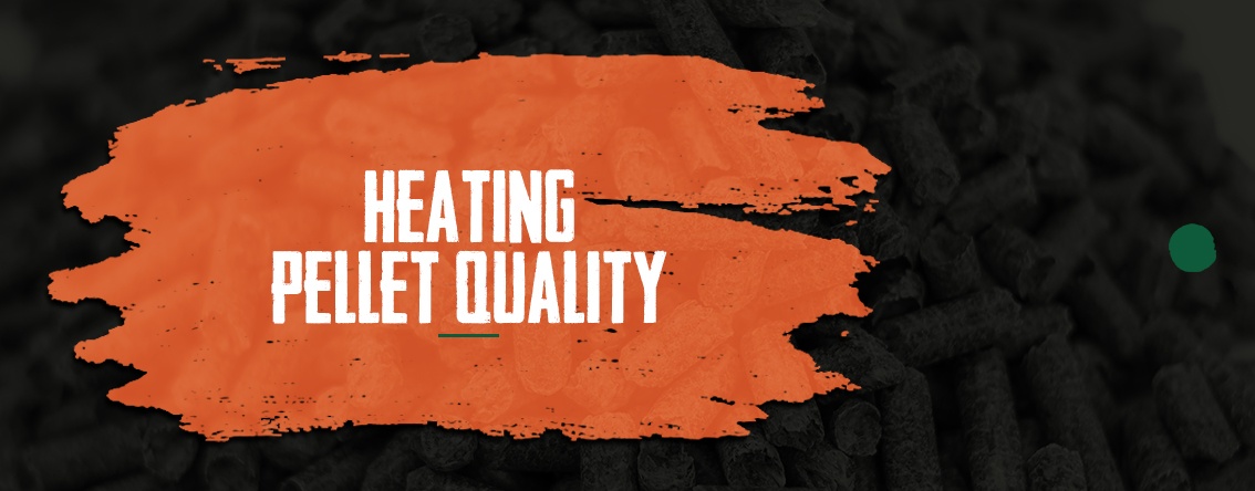 Heating Pellet Quality