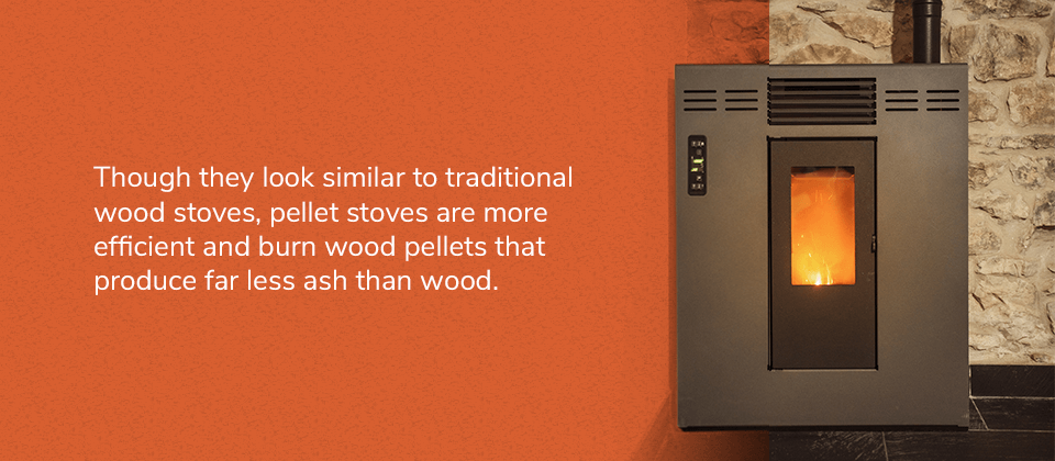 pellet stoves are more efficient and produce far less ash